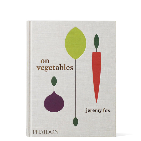 On Vegetables- Jeremy Fox